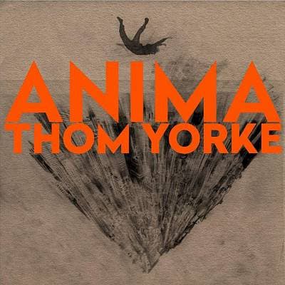 Thom Yorke 'ANIMA'