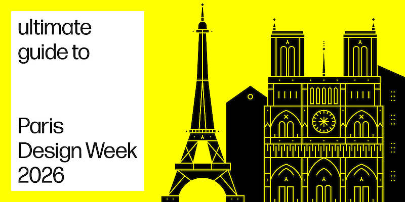 Designboom’s Guide to Paris Design Week 2026: Highlights in and Out of Maison&Objet